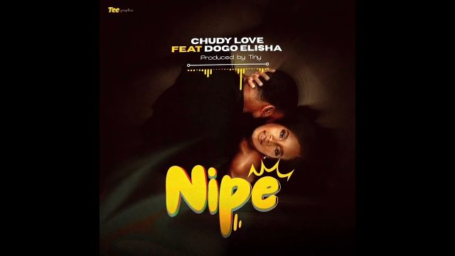 AUDIO | Chudy Love Ft Dogo Elisha – Nipe | Download (DJ MULI)