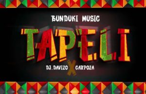 AUDIO | DJ Davizo X Carpoza – Tapeli | Download AUDIO DJ Davizo X Carpoza – Tapeli Download DJ MULI