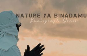 AUDIO | Khaligraph Jones – Nature Ya Binadamu | Download AUDIO Khaligraph Jones – Nature Ya Binadamu Download DJ MULI