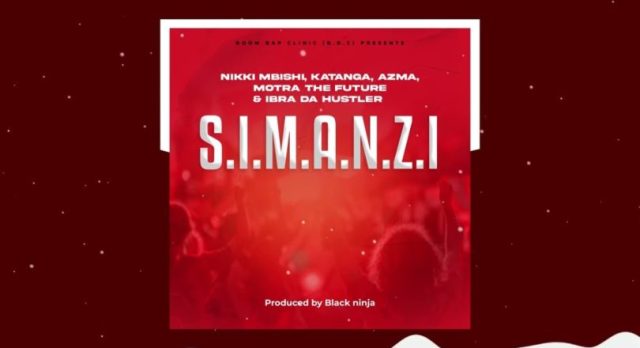 AUDIO Nikki Mbishi Ft Motra the Future & Ibra Da Hustler – S.I.M.A.N.Z.I Download DJ MULI