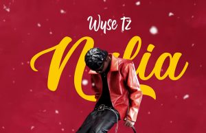 Wyse Tz – Nalia (Mbagala)
