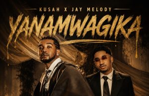Kusah X Jay Melody – Yanamwagika