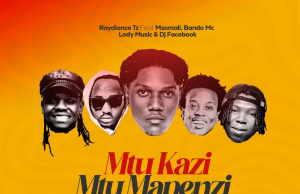 Raydiance TZ X Msomali X Bando Mc X Lody Music X DJ Facebook – Mtu Kazi Mtu Mapenzi Remix
