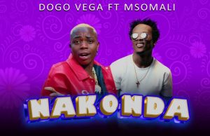 Dogo Vega Ft Msomali – Nakonda