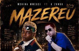 Mchina Mweusi Ft. K Zungu – Umeleta Mazereu
