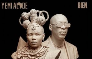 Yemi Alade & Bien – Don’t Be Shy