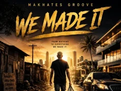 Makhates Groove – We Made It