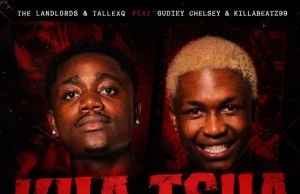 The Landlords & Tallex Q – Kha Tsha Nwana